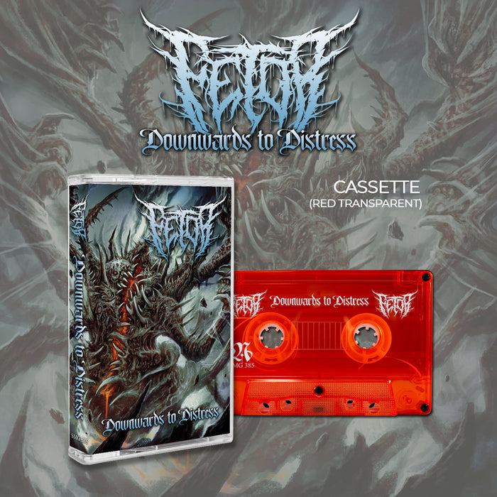 Fetor - Downwards to Distress (Cassette)
