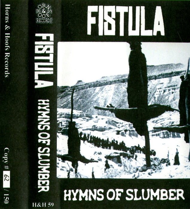 Fistula - Hymns of Slumber (Cassette)