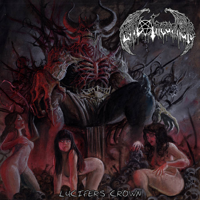 Evil Incarnate - Lucifer's Crown (Vinyl)
