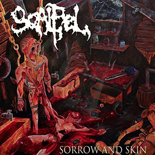 Scalpel - Play Sorrow and Skin