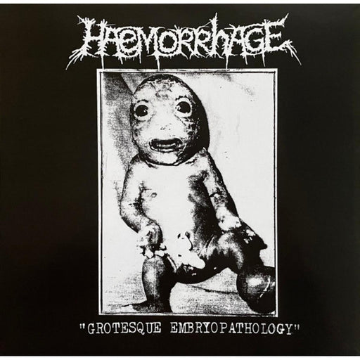 Haemorrhage - Grotesque Embryopathology