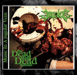Impaled - The Dead Shall Dead Remain