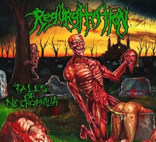 Regurgitation - Tales Of Necrophilia