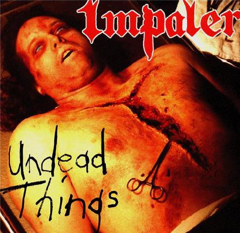 Impaler - Undead Things