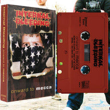 Internal Bleeding - Onward to Mecca (Cassette)