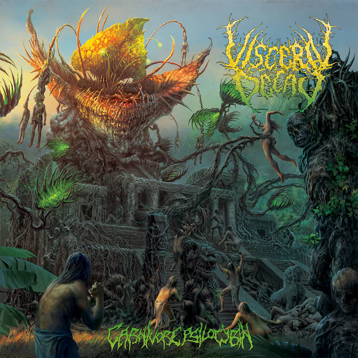 Visceral Decay - Carnivore Psilocybin