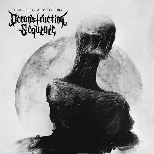 Deconstructing Sequence - Tenebris Cosmicis Tempora