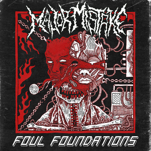 Major Mistake - Foul Foundations