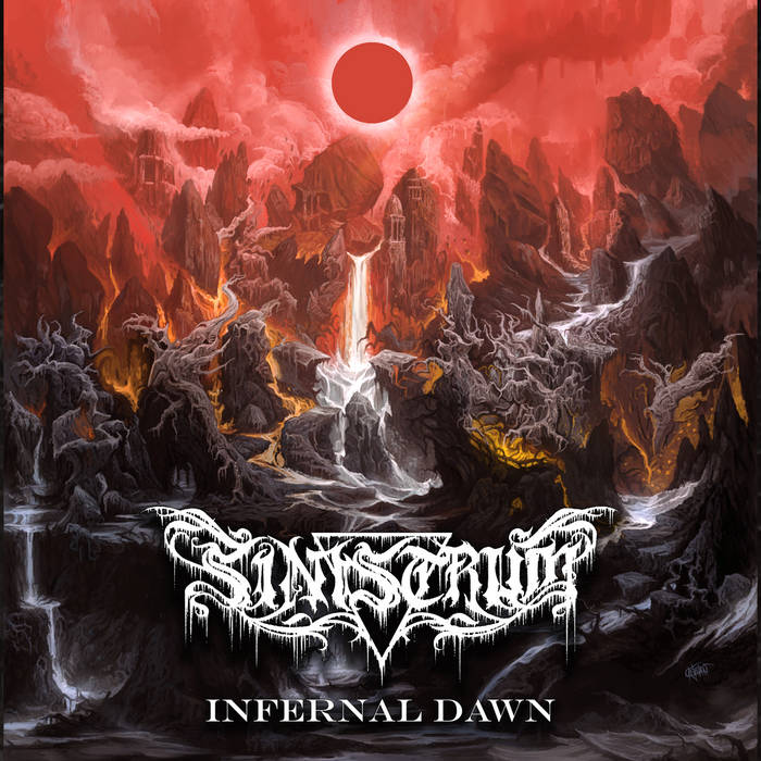 Sinistrum - Infernal Dawn