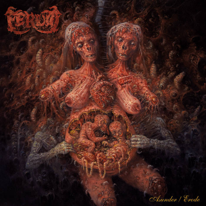 Ferum - Asunder / Erode (Vinyl)