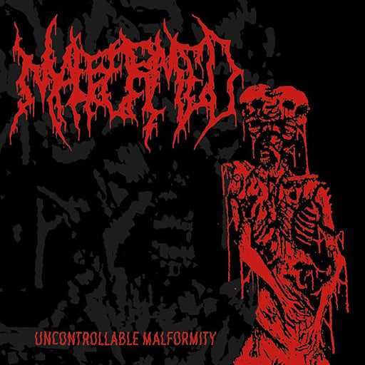 Malformed - Uncontrollable Malformity