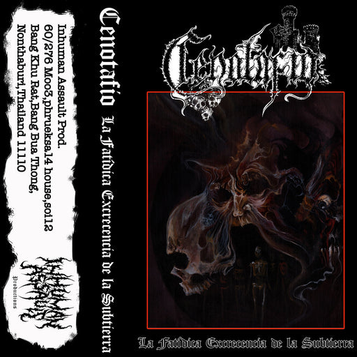 Cenotafio - La fatídica excrecencia de la subtierra (Cassette)