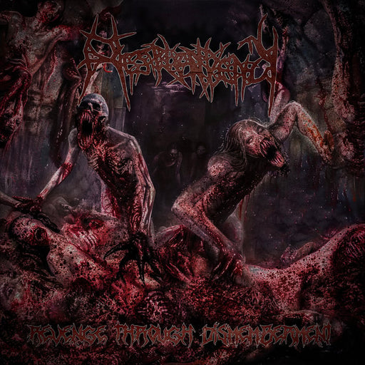 Resplendency - Revenge Through Dismemberment