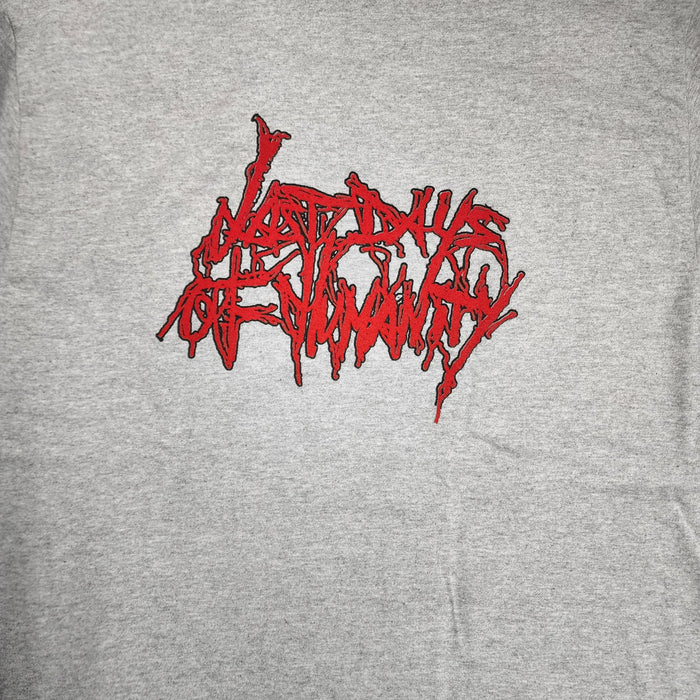 Last Days of Humanity - Grey Shirt