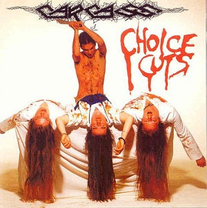 Carcass - Choise Cuts (Vinyl)