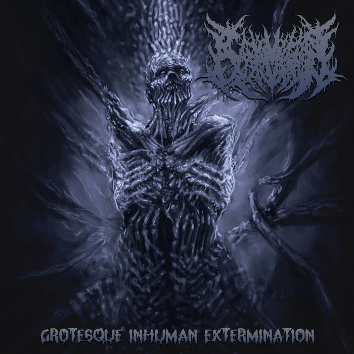 Carnivorous Eyaculation - Grotesque Inhuman Extermination