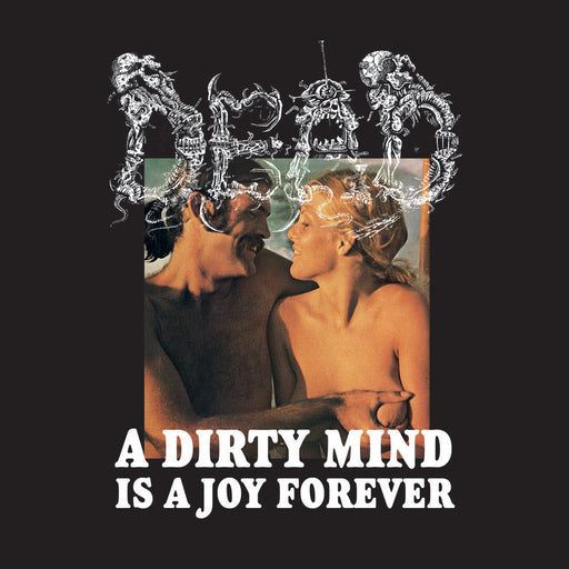 Dead - A Dirty Mind Is A Joy Forever (Vinyl)