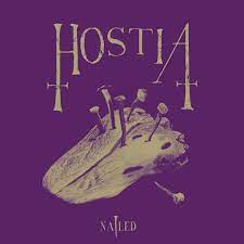 Hostia - Nailed (Vinyl)