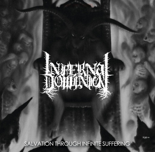 Infernal Dominion - Salvation Through Infinite Suffering (Vinyl)