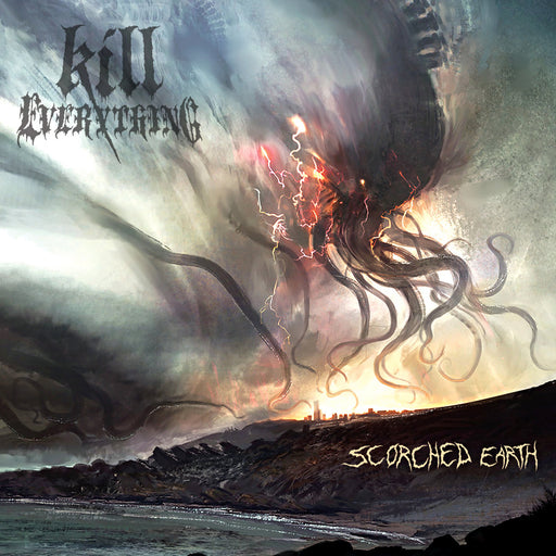 Kill Everything - Scorched Earth