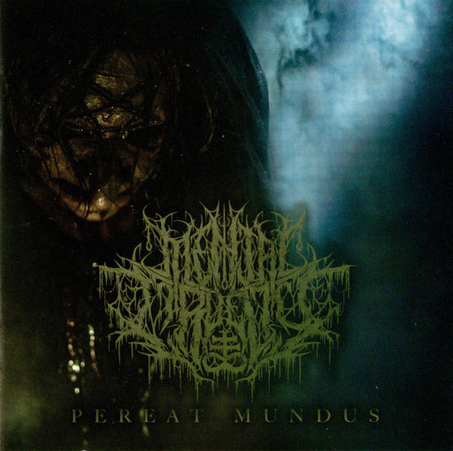 Mental Cruelty - Pereat Mundus