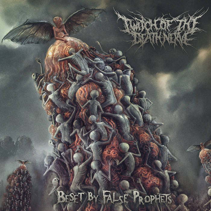 Twitch of the Death Nerve - Beset by False Prophets