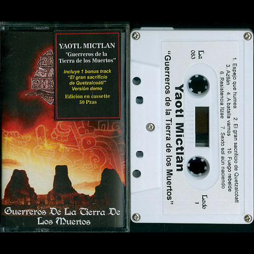 YAOTL MICTLAN - Guerreros de la Tierra de los Muertos (Cassette)