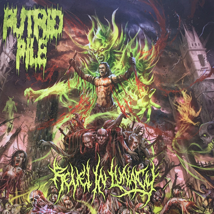 Putrid Pile - Revel in Lunacy